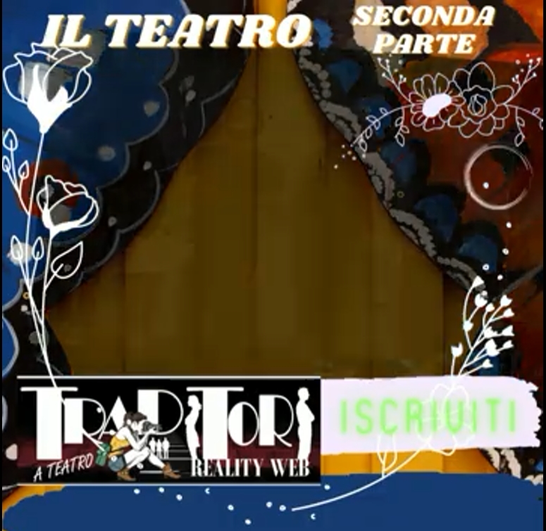 Lettura “Il Teatro” seconda parte